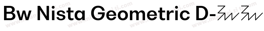 Bw Nista Geometric D字体转换